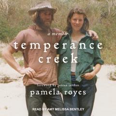 Temperance Creek: A Memoir Audiobook, by Pamela Royes