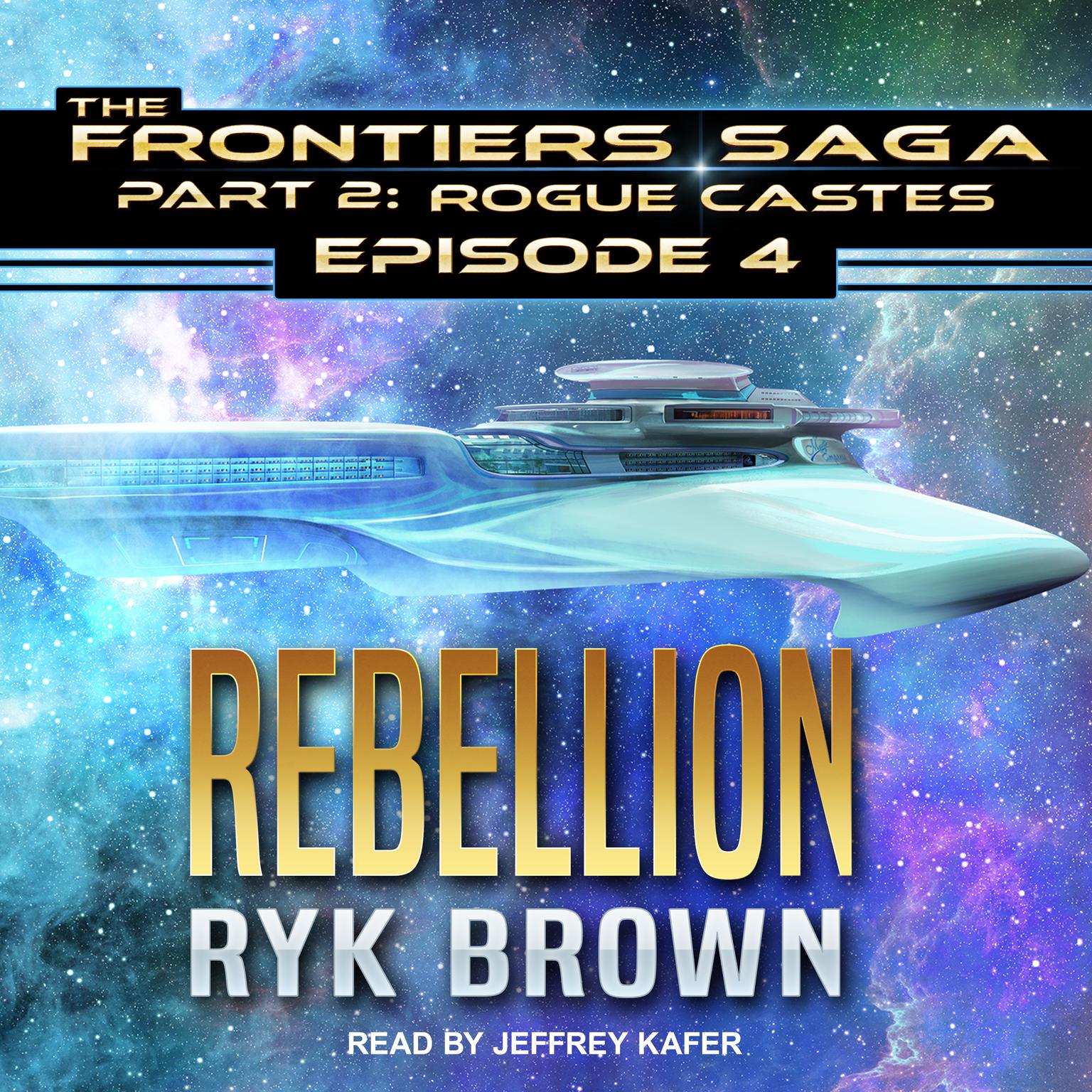 Rebellion Audiobook, by Ryk Brown