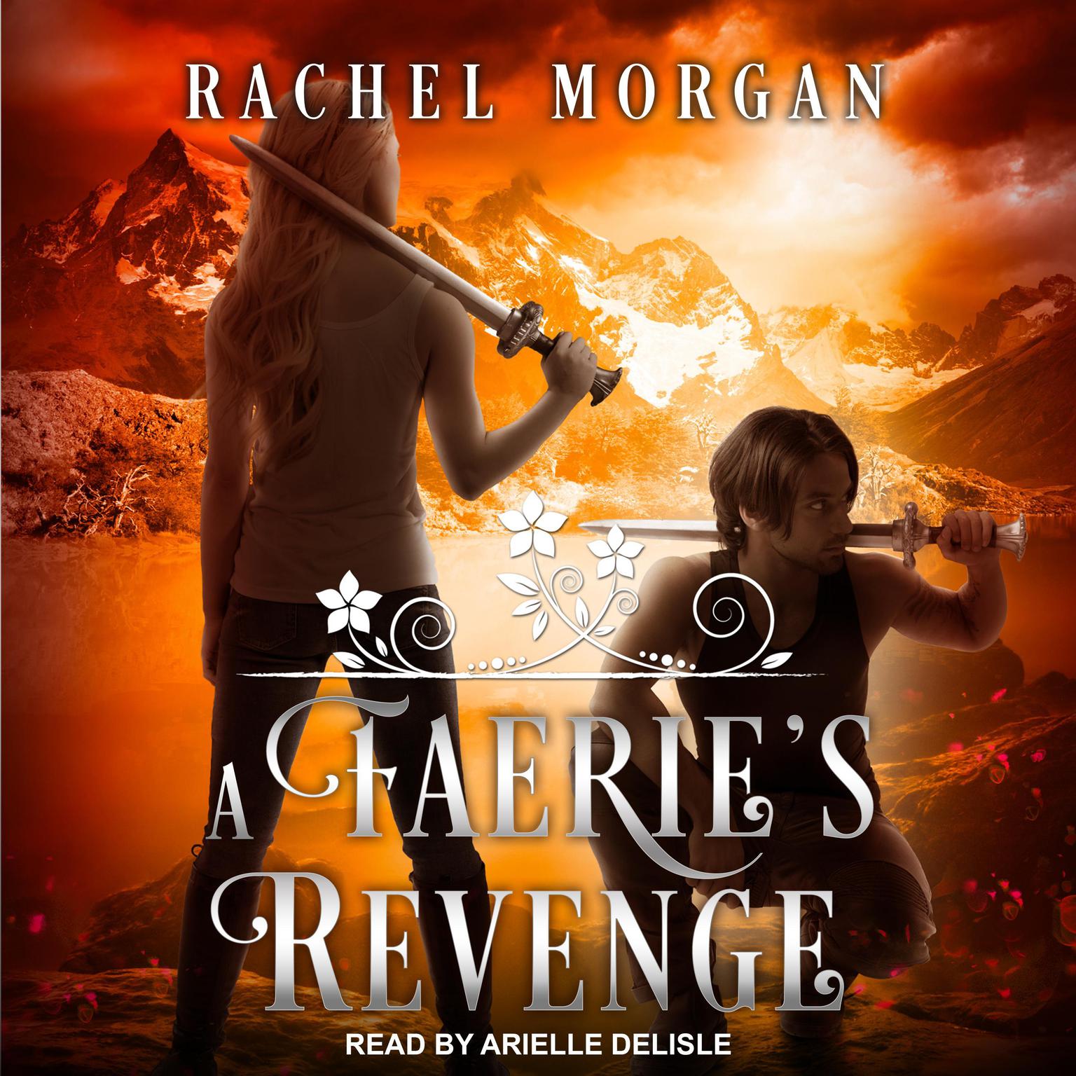 A Faeries Revenge Audiobook, by Rachel Morgan