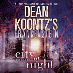 Frankenstein: City of Night Audiobook, by 