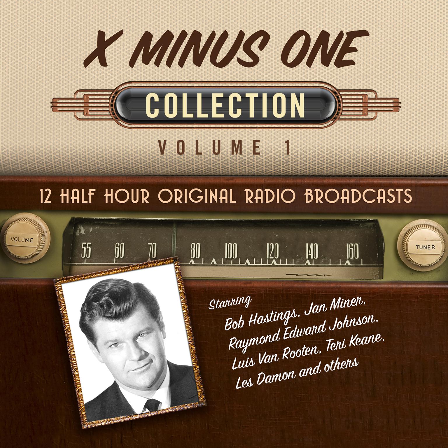 X Minus One,  Collection 1 Audiobook, by Black Eye Entertainment