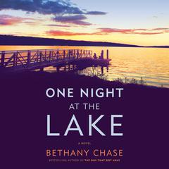 One Night at the Lake: A Novel Audiobook, by 