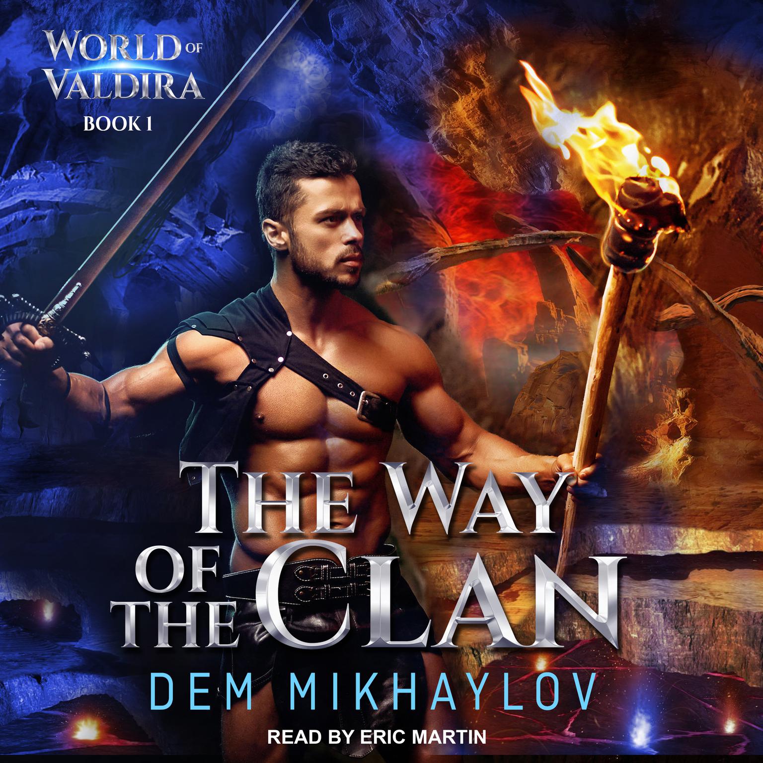 The Way of the Clan Audiobook, by Dem Mikhaylov