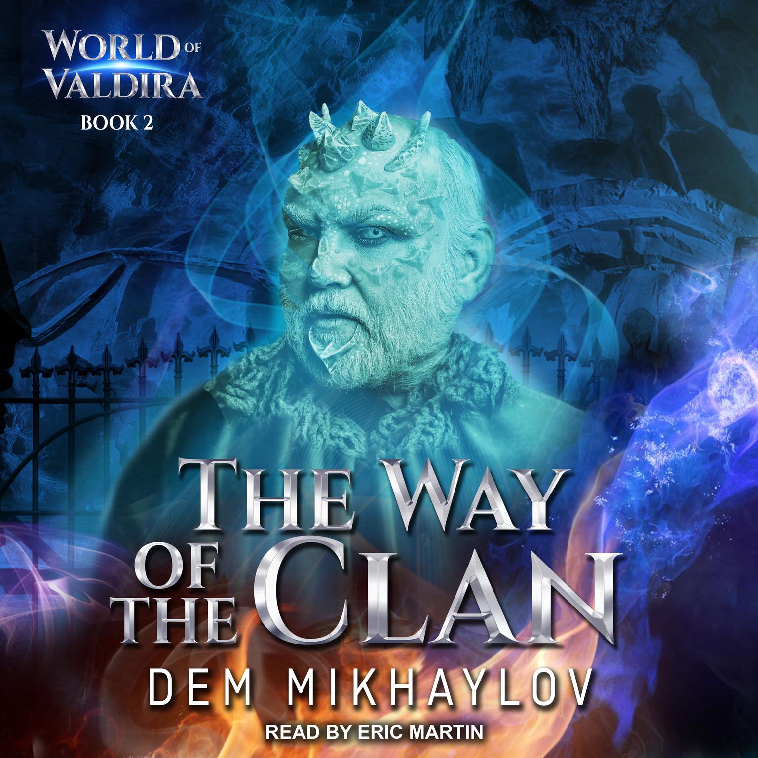 The Way of the Clan 2 Audiobook, by Dem Mikhaylov