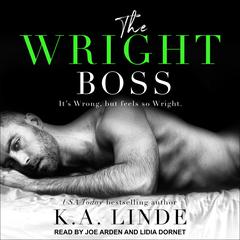 The Wright Boss Audiobook, by K. A. Linde