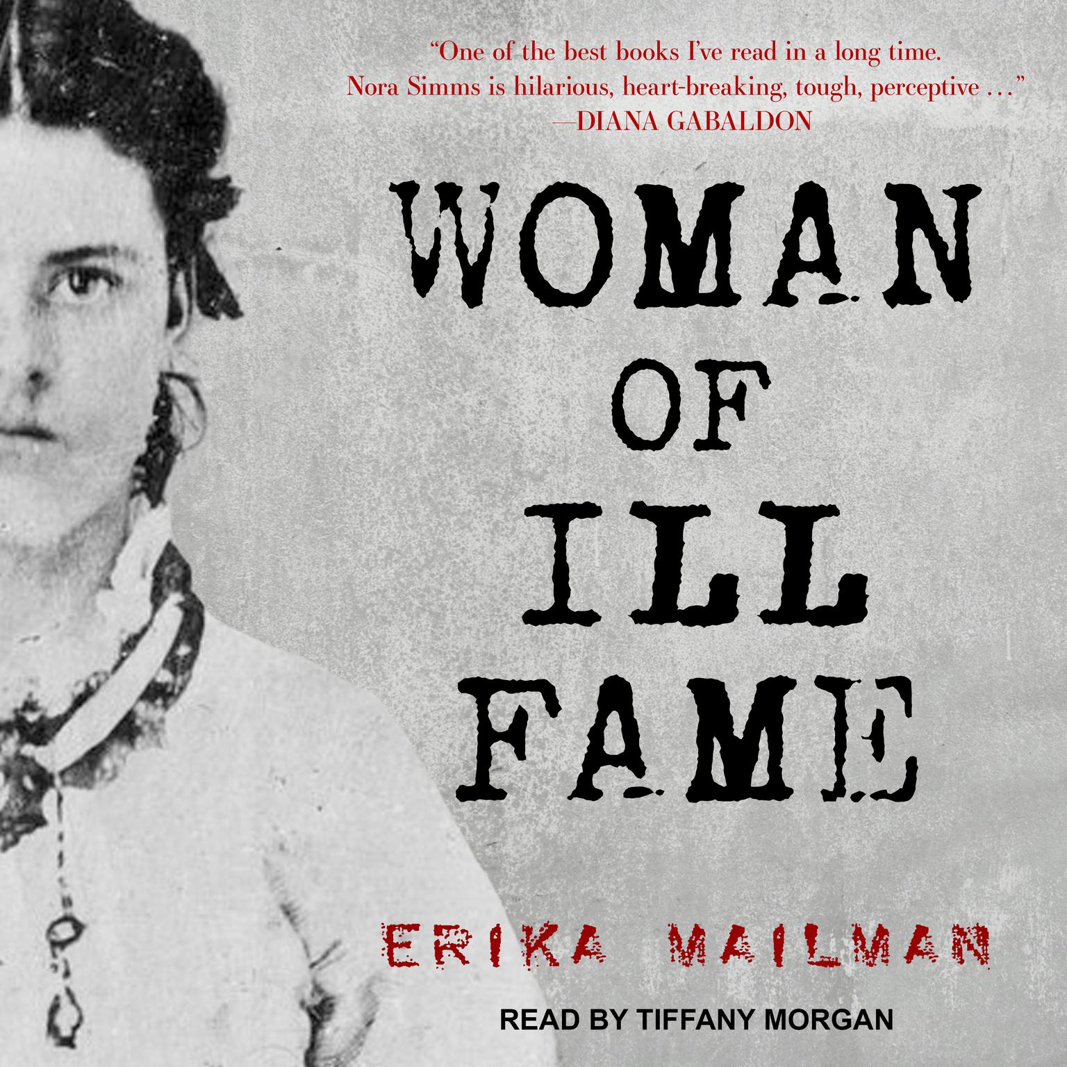 Woman of Ill Fame Audiobook, by Erika Mailman