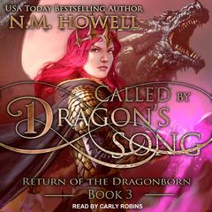 Called by Dragon's Song Audiobook, by 
