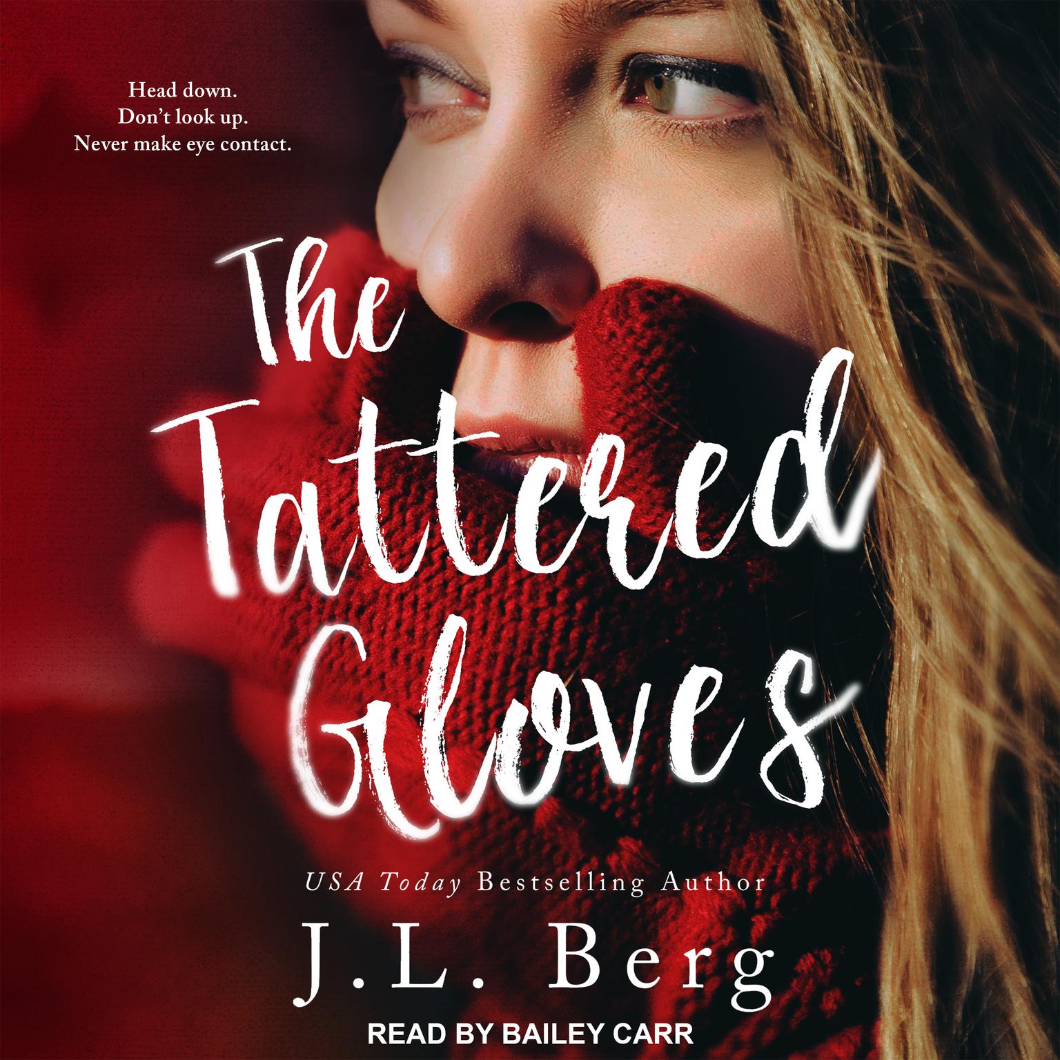The Tattered Gloves Audiobook, by J. L. Berg