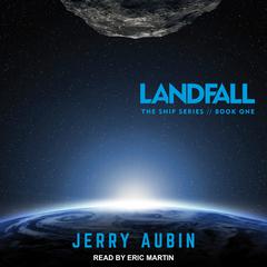Landfall Audiobook, by Jerry Aubin