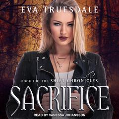 Sacrifice Audiobook, by Eva Truesdale