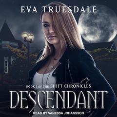 Descendant Audiobook, by Eva Truesdale