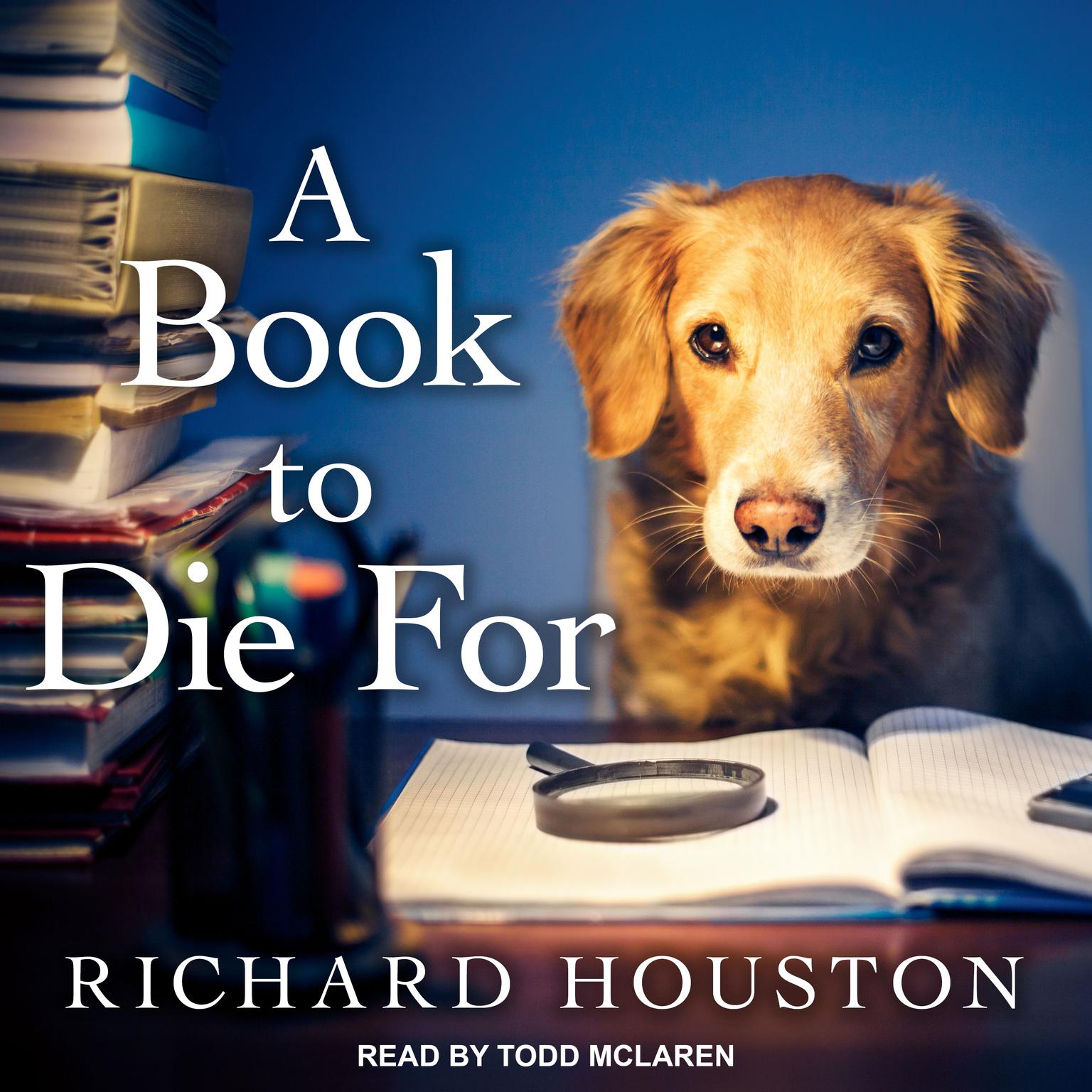 A Book To Die For Audiobook, by Richard Houston