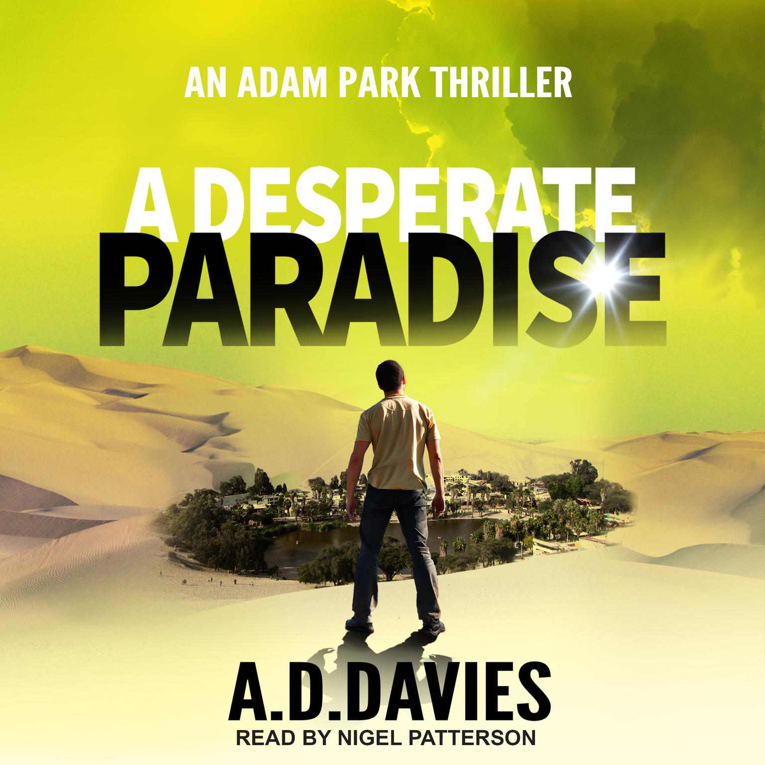 A Desperate Paradise Audiobook, by A.D. Davies