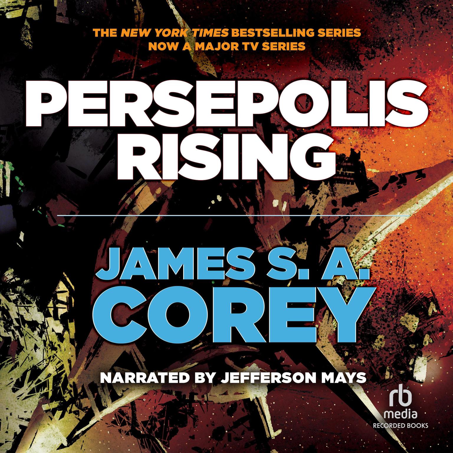 Persepolis Rising Audiobook, by James S. A. Corey