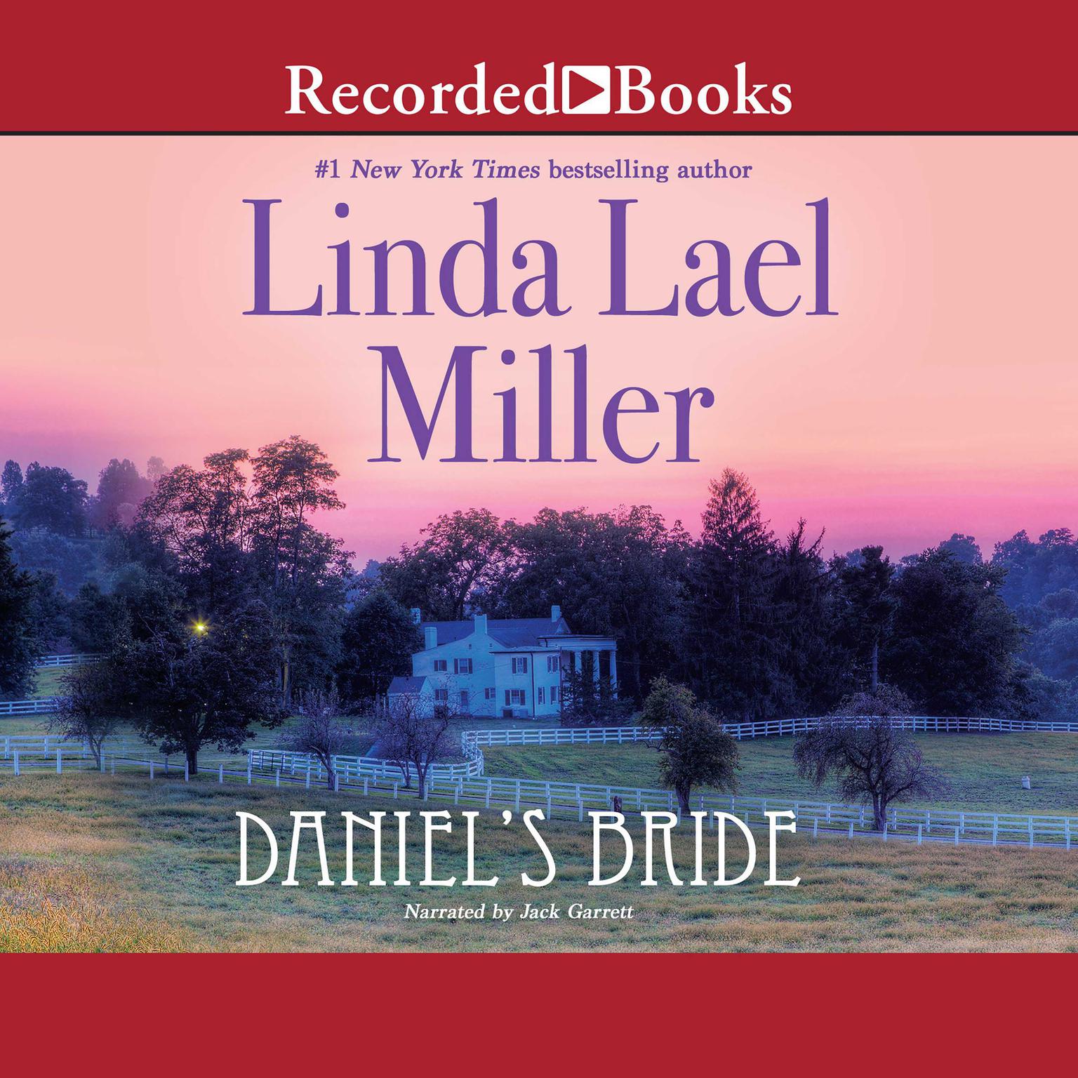 Daniels Bride Audiobook, by Linda Lael Miller