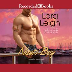 Nauti Boy Audiobook, by Lora Leigh