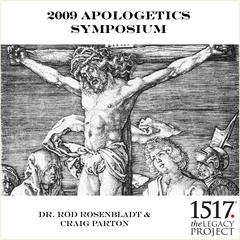 2009 Apologetics Symposium Audiobook, by Rod Rosenbladt