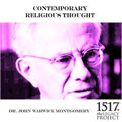 Contemporary Religious Thought Audiobook, by John Warwick Montgomery