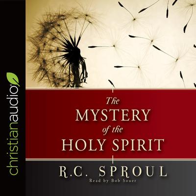 Mystery of the Holy Spirit Audiobook, by 