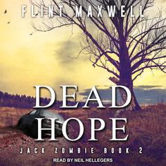 Dead Hope: A Zombie Novel Audiobook, by 
