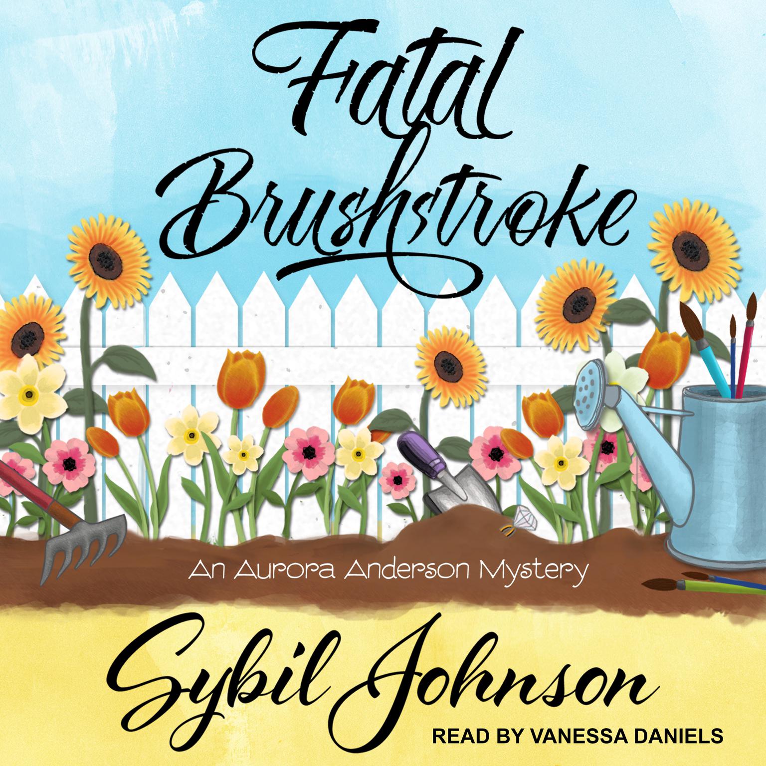 Fatal Brushstroke Audiobook, by Sybil Johnson