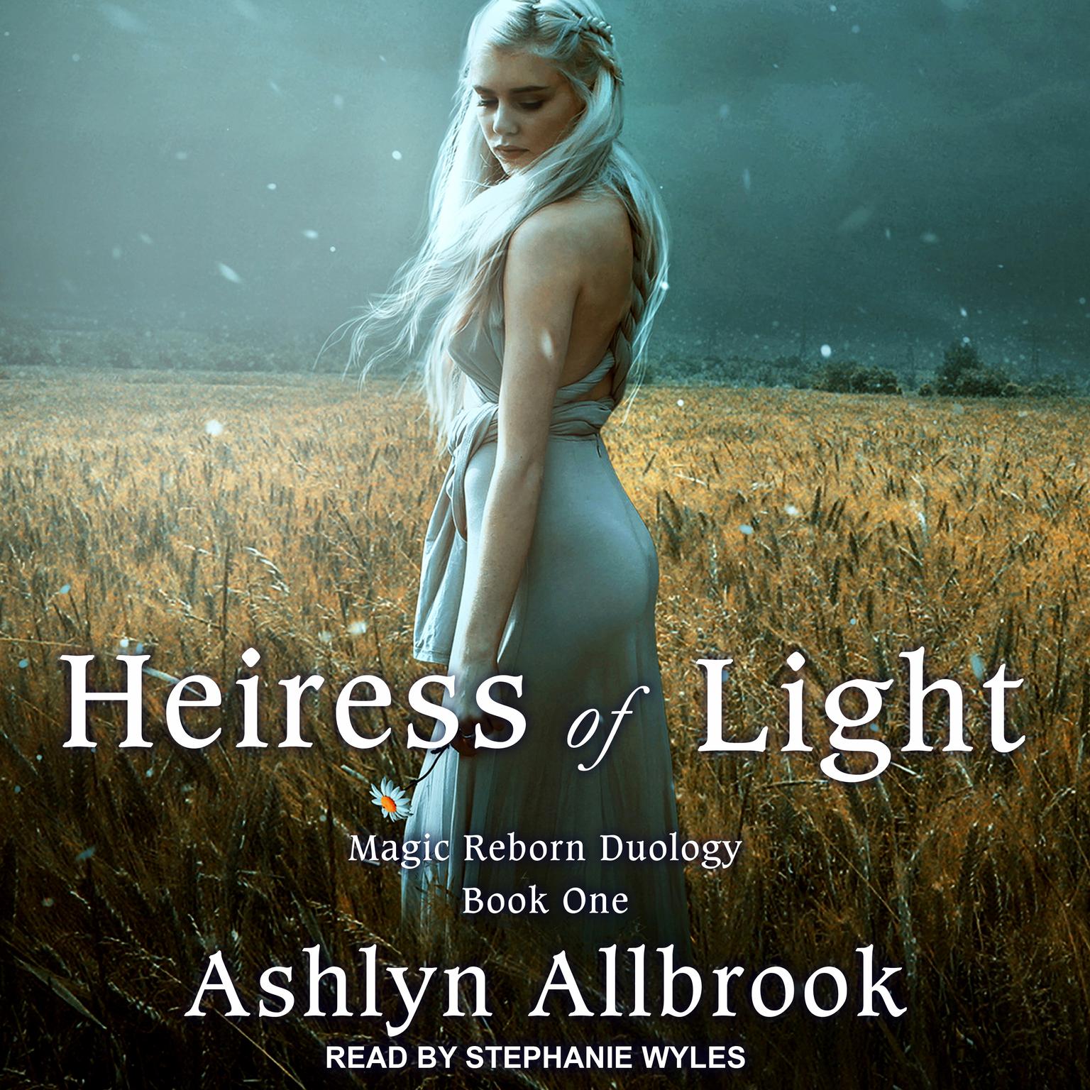 Heiress of Light: Magic Reborn Audiobook, by Ashlyn Allbrook