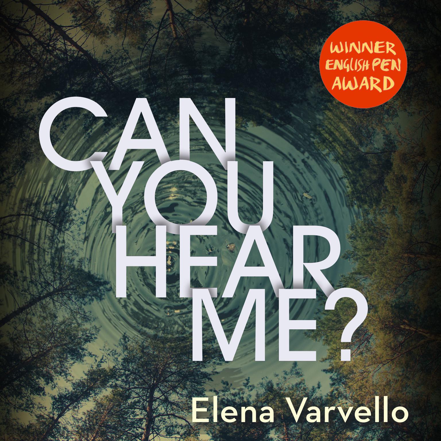 Can You Hear Me? Audiobook, by Elena Varvello