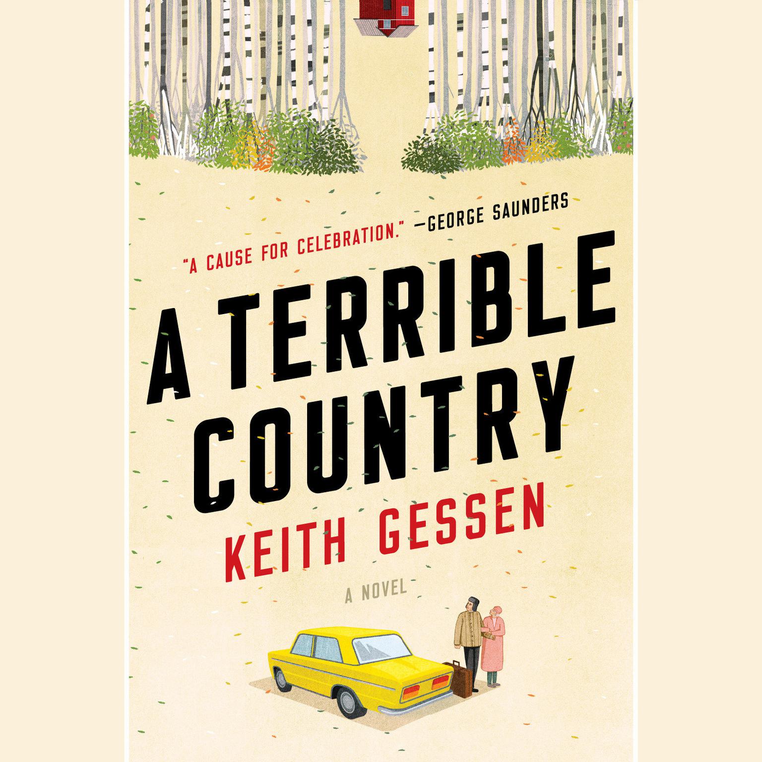 A Terrible Country: A Novel Audiobook, by Keith Gessen