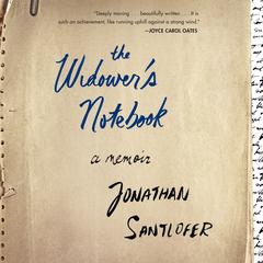 The Widower's Notebook: A Memoir Audiobook, by Jonathan Santlofer