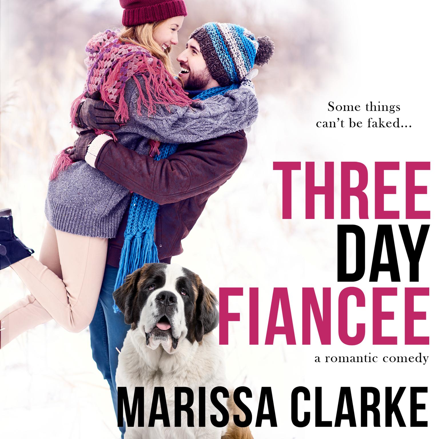 Three Day Fiancée Audiobook, by Marissa Clarke