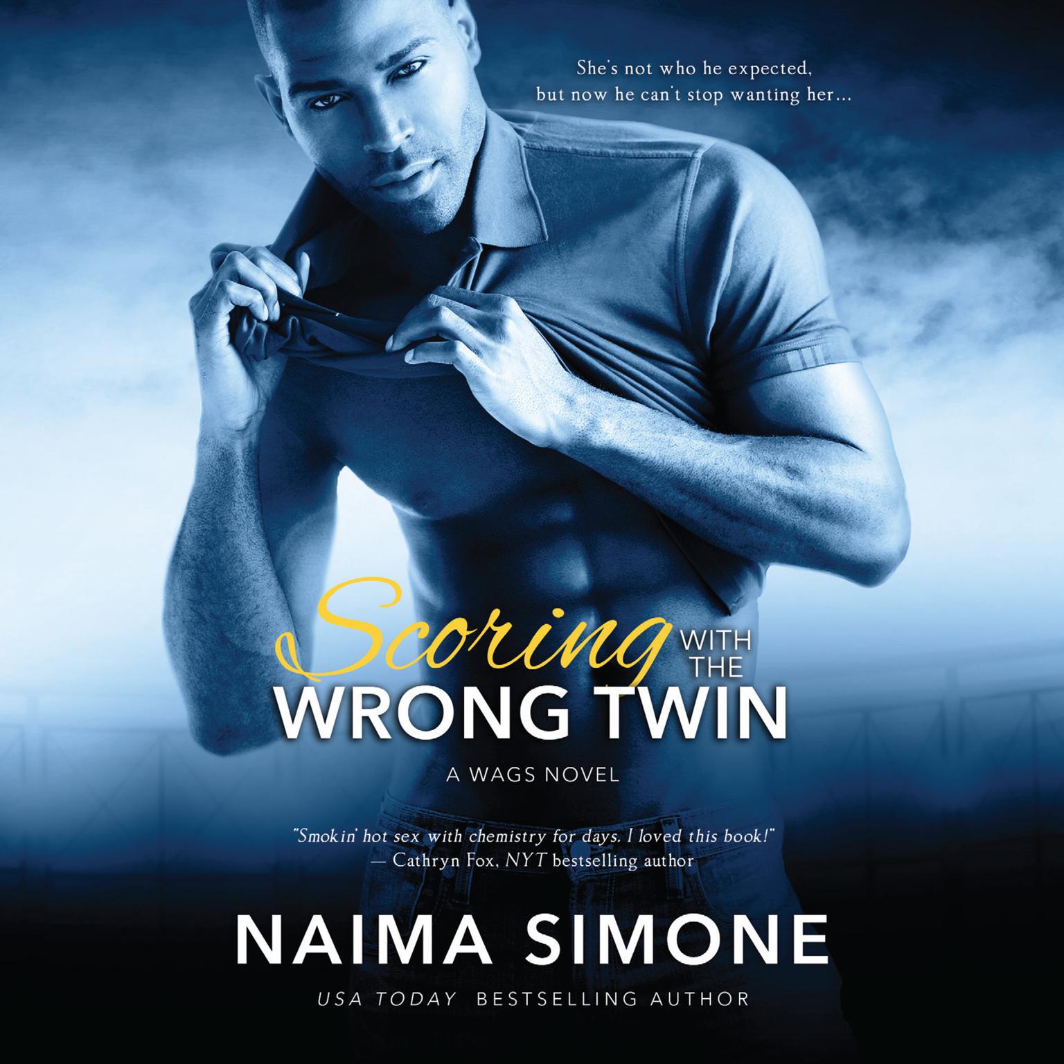 Scoring with the Wrong Twin Audiobook, by Naima Simone