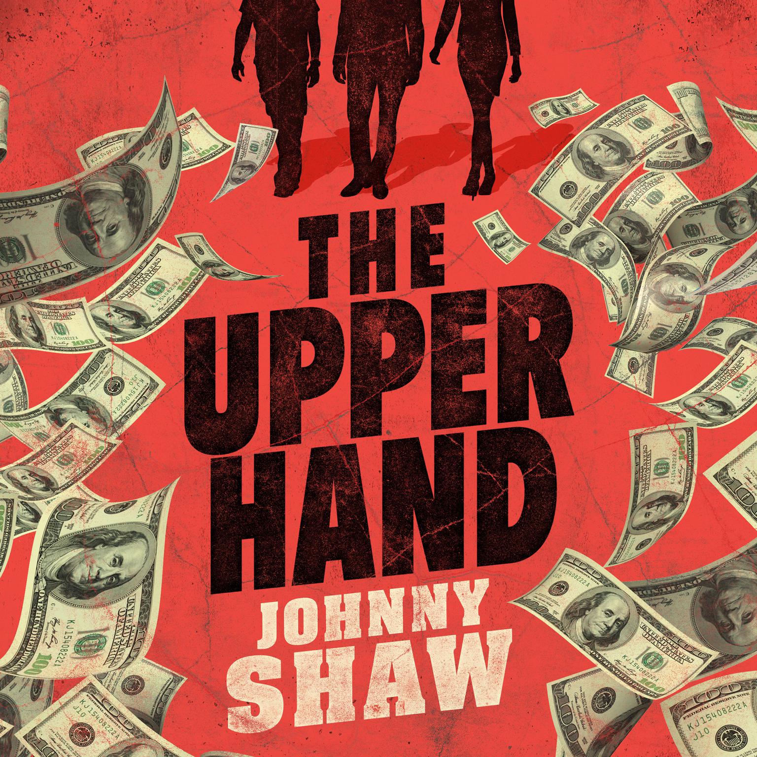 The Upper Hand Audiobook, by Johnny Shaw