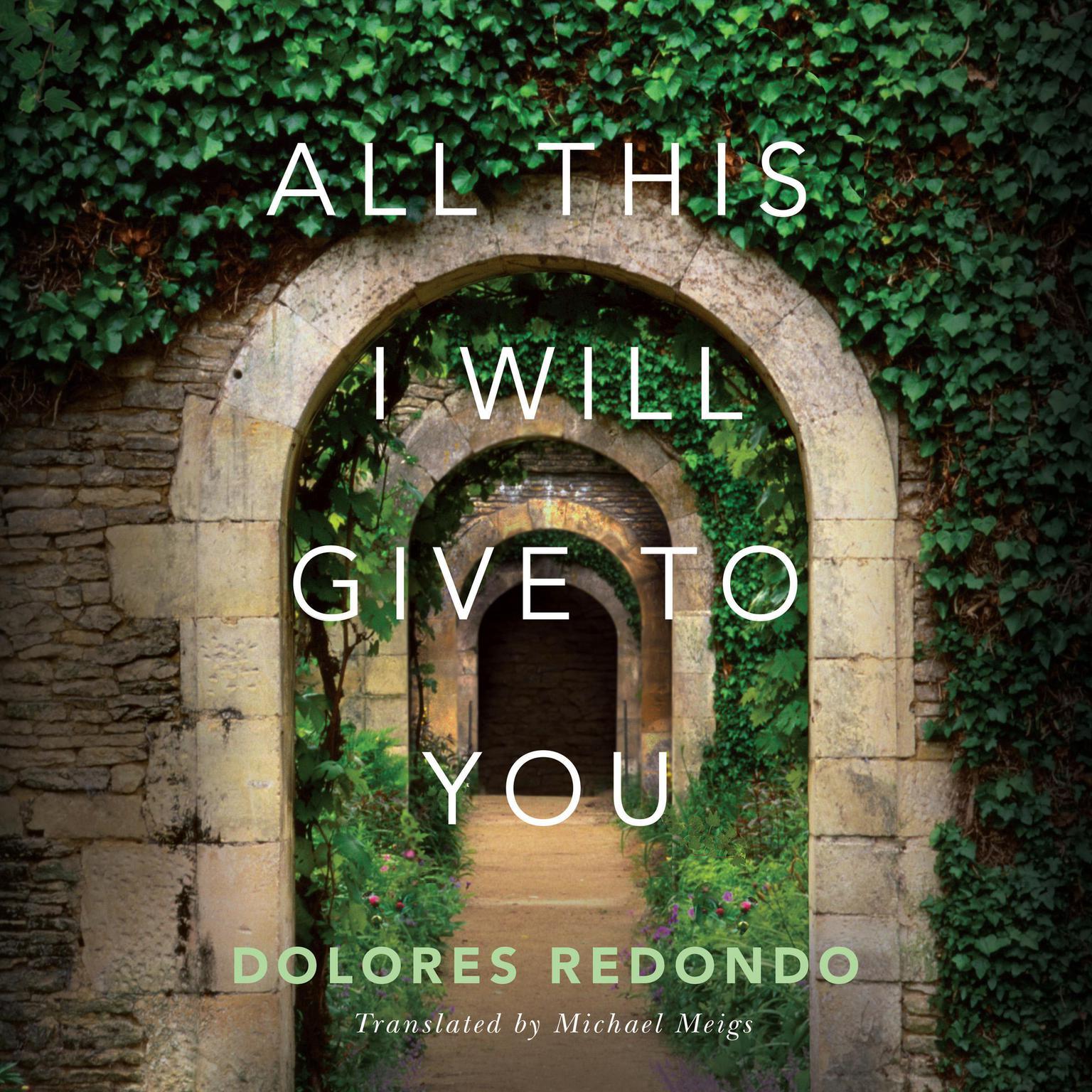 All This I Will Give to You Audiobook, by Dolores Redondo