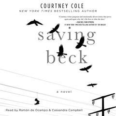 Saving Beck Audiobook, by Courtney Cole