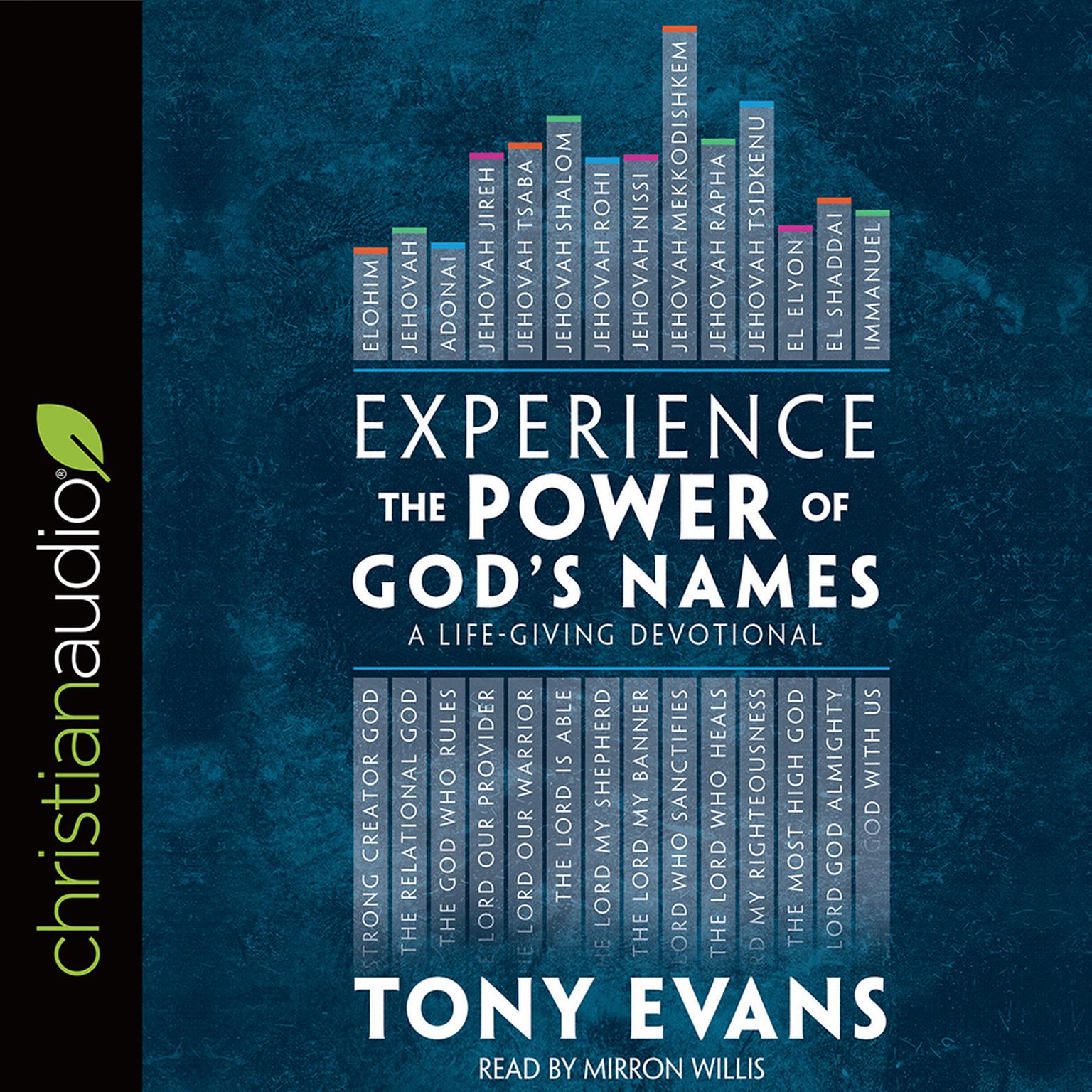 Experience the Power of Gods Names: A Life-Giving Devotional Audiobook, by Tony Evans