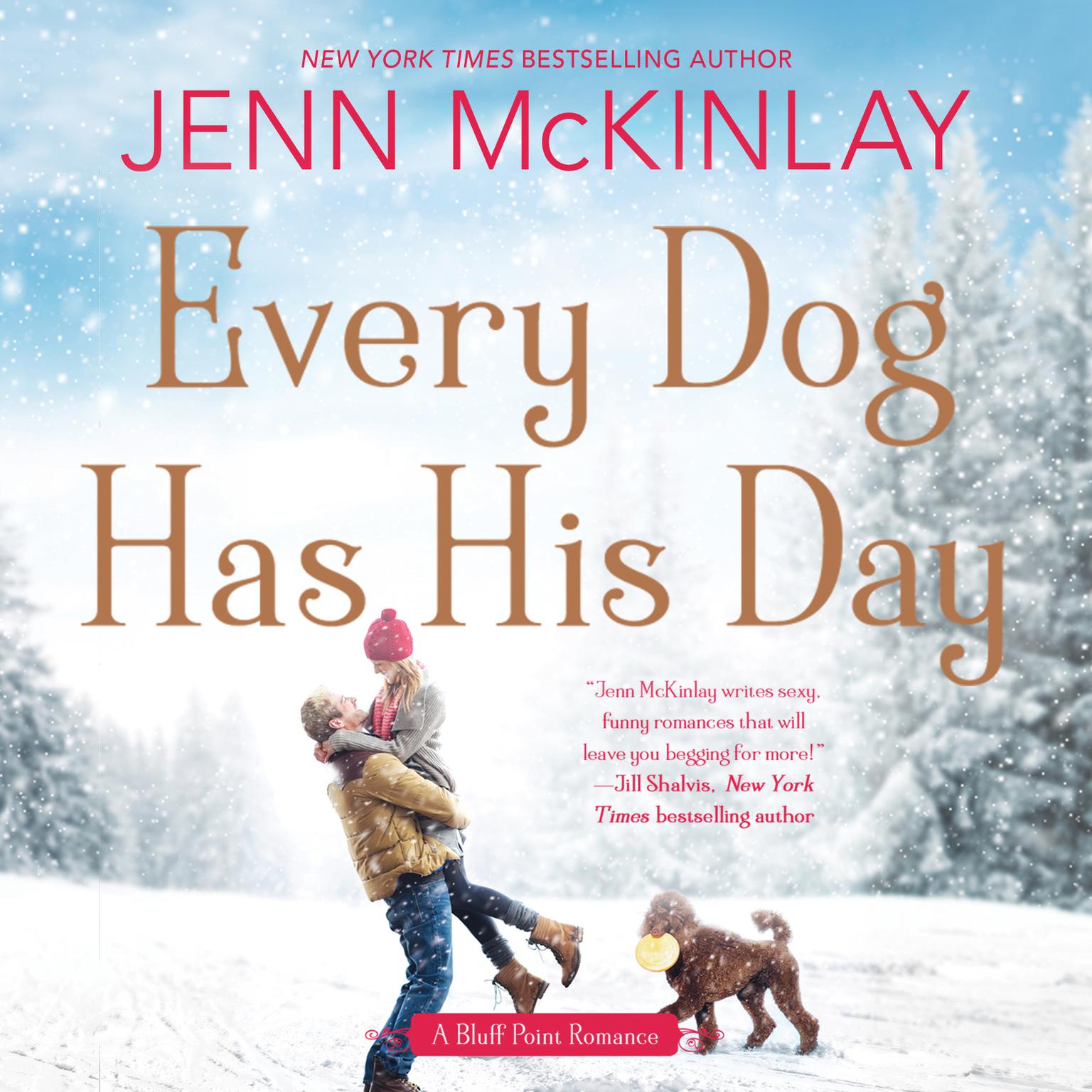 Every Dog Has His Day Audiobook, by Jenn McKinlay