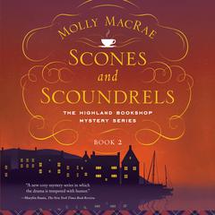 Scones and Scoundrels Audiobook, by 