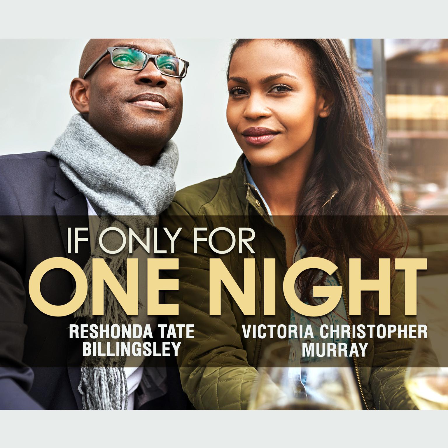 If Only For One Night Audiobook, by ReShonda Tate Billingsley
