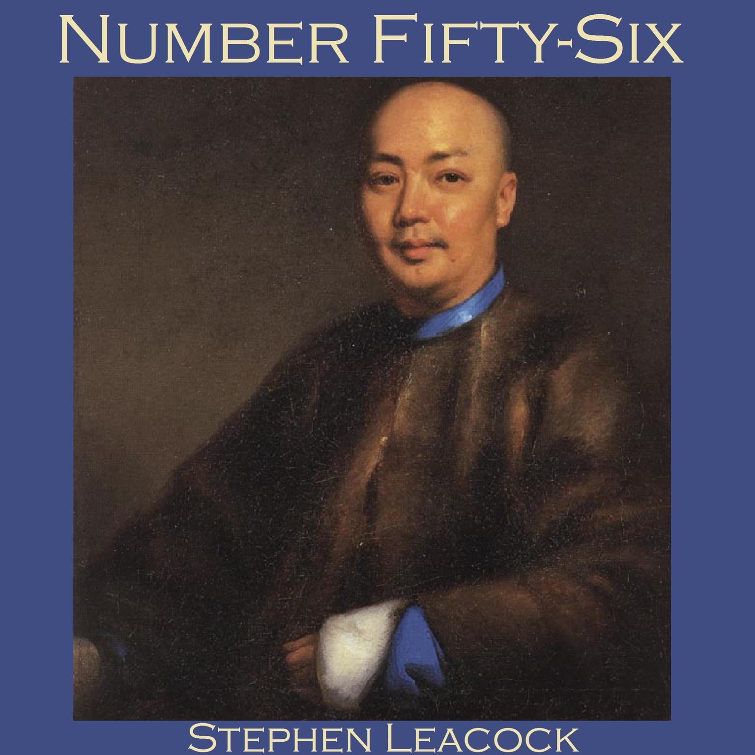 Number Fifty-Six Audiobook, by Stephen Leacock