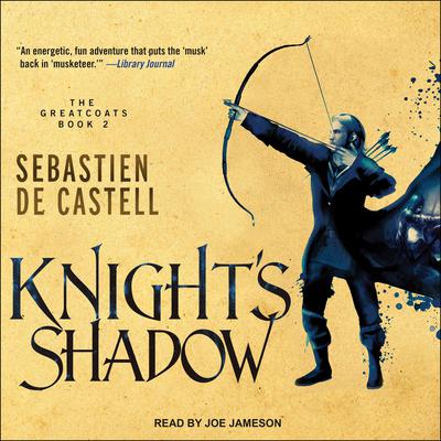 Knights Shadow Audiobook, by Sebastien de Castell