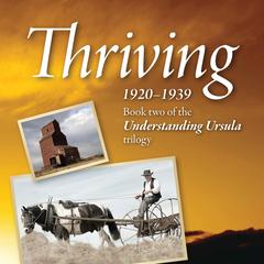 Thriving: 1920-1939 Audiobook, by Corinne Jeffery
