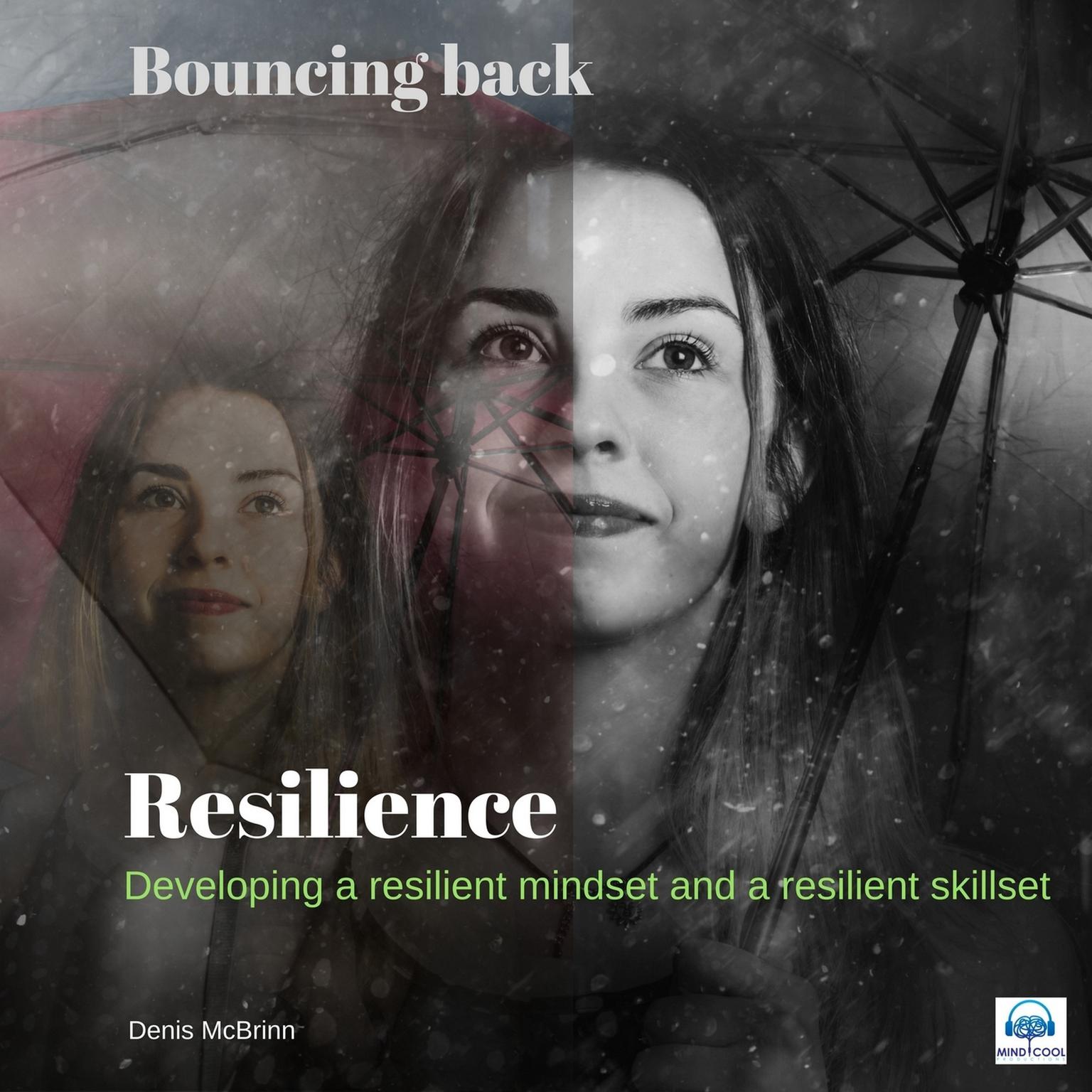 Resilience: Bouncing Back Audiobook, by Denis McBrinn