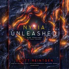 Nyxia Unleashed Audiobook, by Scott Reintgen
