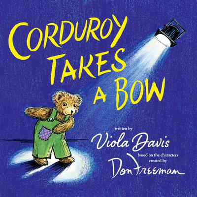 Corduroy Takes a Bow Audiobook, by Viola Davis