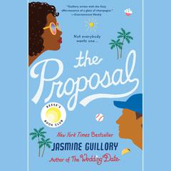 The Proposal: Reeses Book Club Audiobook, by Jasmine Guillory