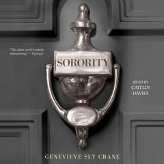 Sorority Audiobook, by Genevieve Sly Crane
