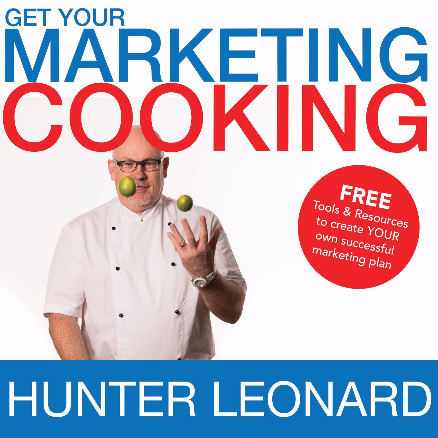 Get your Marketing Cooking Audiobook, by Hunter Leonard