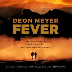 Fever Audiobook, by Deon Meyer