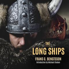 The Long Ships Audiobook, by Frans G. Bengtsson