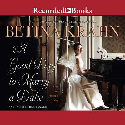 A Good Day to Marry a Duke Audiobook, by 